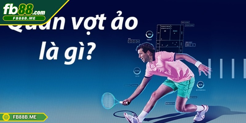 Cá cược quần vợt ảo trở thành hình thức giải trí hiện đại