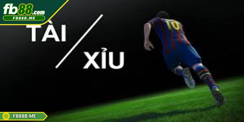 Kèo tài xỉu bóng đá - Dễ chơi, thắng nhanh chóng