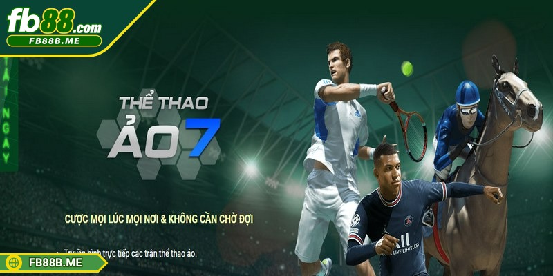 Thể Thao Ảo FB88 mang đến nền tảng cá cược hiện đại